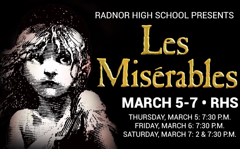 Radnor High School Presents: Les Misérables "Vive la Révolution"