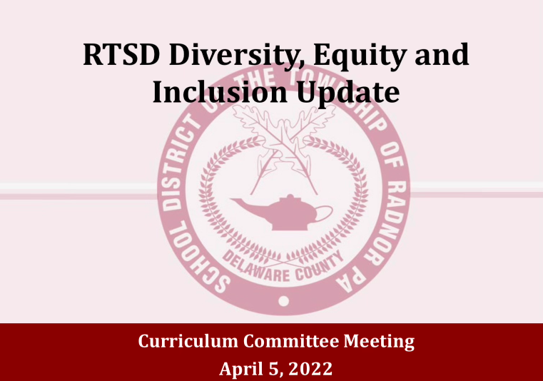 The History and Future of Diversity, Equity, and Inclusion at Radnor